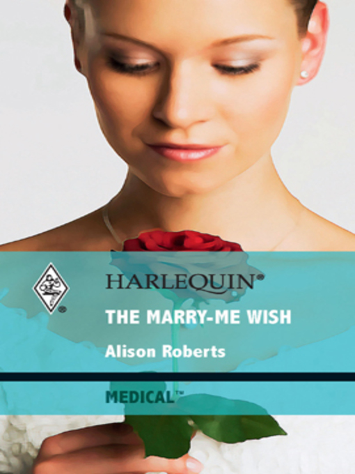 Title details for Marry-Me Wish by Alison Roberts - Available